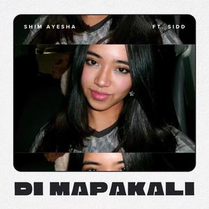 Di Mapakali (feat. SIDD)