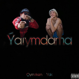 Ýaıymdama (feat. Qymeken)