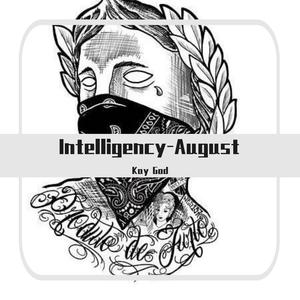 Intelligency-August（Kay God remix）
