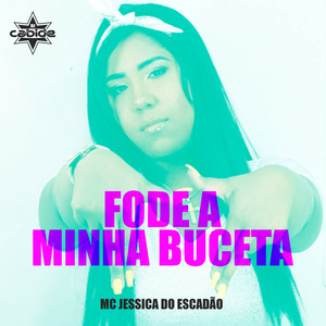 Fode a Minha Buceta