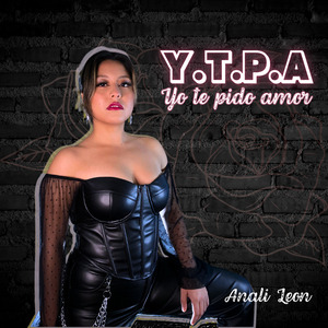 Yo Te Pido Amor