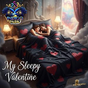 My Sleepy Valentine