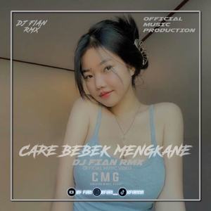 DJ CARE BEBEK MENGKANE JEGEG BULAN