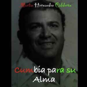Cumbia Para Su Alma (Con Chris Monteon)
