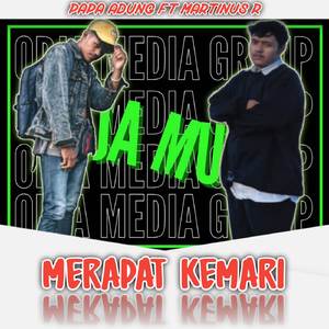 MERAPAT KEMARI