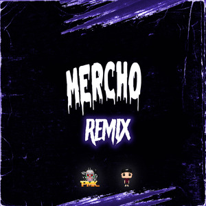 Mercho (Remix)