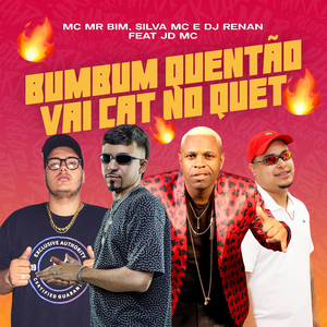 Bumbum Quentão - Vai Cat no Quet