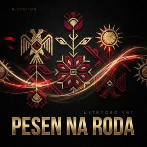 Pesen Na Roda (Extended Ver.)