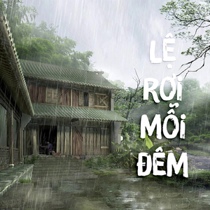 Lệ Rơi Mỗi Đêm