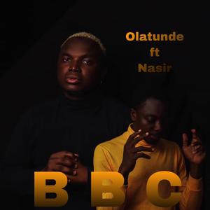 B B C (feat. Nasir)