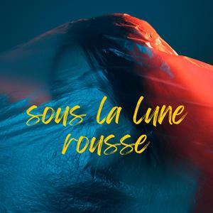 Sous La Lune Rousse, Adresse Inconnue