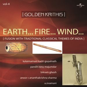 Earth... Fire... Wind / Raag: Rishabap Priya (Taal: 2/4 Adhitaalam, 7/8 Misra & 2/4 Adhitaalam) (Instrumental)