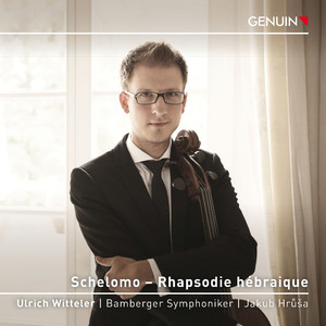 Schelomo - Rhapsodie hébraique:I. Lento moderato