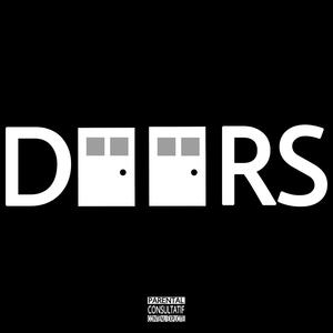 DOORS (feat. DaBeast, The Mad Duke, DadyDoggz & LaMarTheSupaStar)