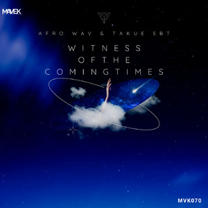 Witness Of The Coming Times