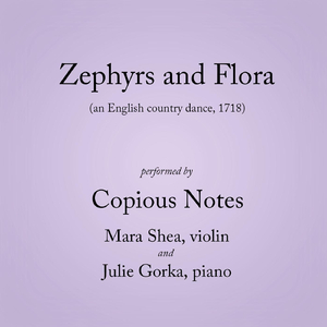 Zephyrs and Flora (English Country Dance)