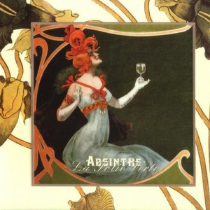 Folie Verte (I Am the Green Fairy)