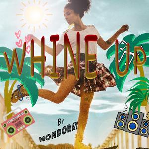 Whine Up