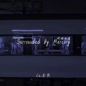 Surrounded By Mercury