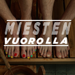 Miesten vuorolla