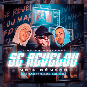 Se Revelou (Hino da Marcone)