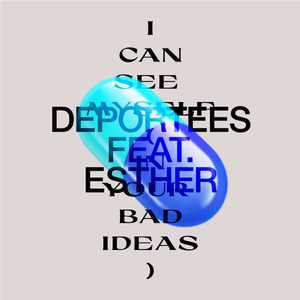 I Can See Myself (In Your Bad Ideas)