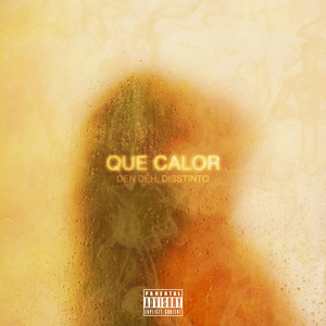 Que Calor