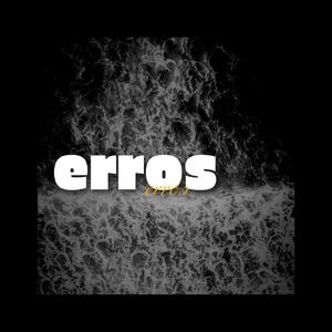 Erros (feat. SK Tristan & Daysha)