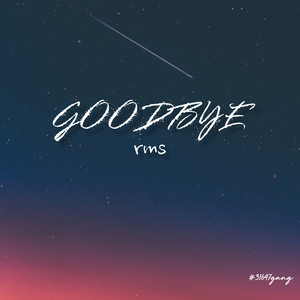 Goodbye
