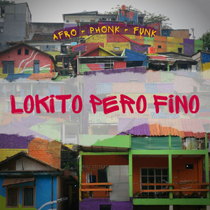 Lokito Pero Fino