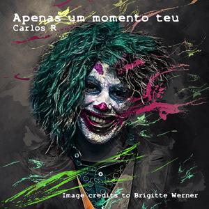 Apenas um momento teu