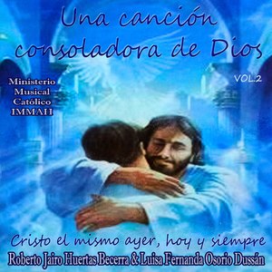 Cristo Es el Mismo Ayer, Hoy y Siempre