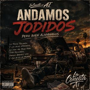 Andamos Jodidos