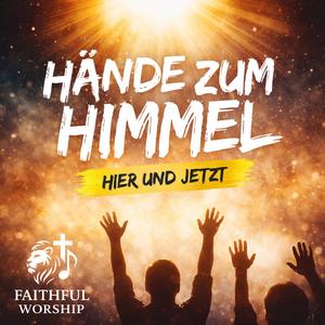 Hände zum Himmel