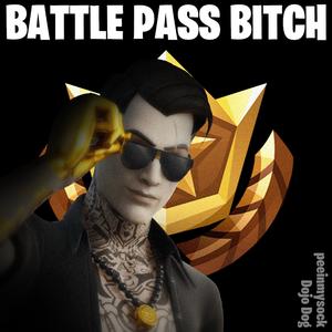 Battle Pass B***h (Tier 100)
