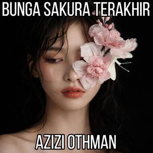 Bunga Sakura Terakhir