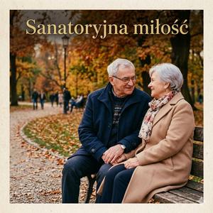Sanatoryjna miłość