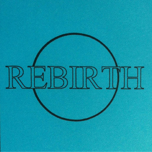 Rebirth