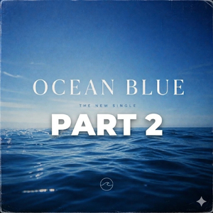 Ocean Blue Part 2