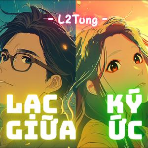 Lạc Giữa Ký Ức