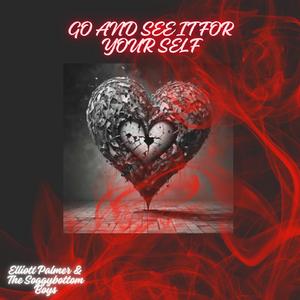 Go And See It For Yourself