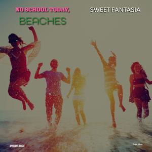 No School Today, Beaches (Italian Version)