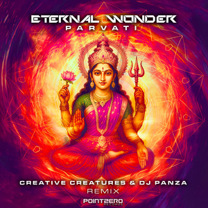 Parvati (Creative Creatures & DJ Panza rmx)