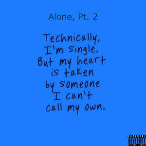 Alone, Pt. 2