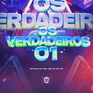 Os Verdadeiros 01