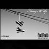 Uzziah - HANG IT UP