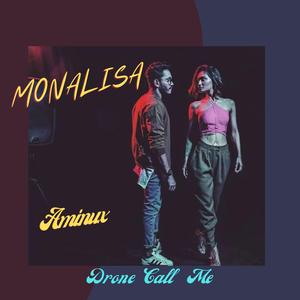 Monalisa (feat. Aminux)