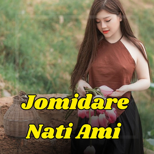 Jomidare Nati Ami