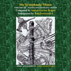 Piano Concerto in C Minor ("Concert Pentru Pian Și Orchestra in Do Minor": Part I-Allegro Con Fuoco, Part II-Andante [S.12:32], Part III-Allegro [S.19:35])