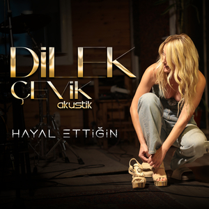 Hayâl Ettiğin (Akustik)